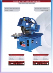 CB 13 3 HP MOTORLU MONOFAZE 400*3*40 TESTERELİ SEHPA TİPİ ( 566€ )+KDV ADRESE TESLİM CD 14 TRİFAZE MOTORLU DEMİR PROFİL KESME MAKİNALARI ( 2505€ )+KDV ADRESE TESLİM